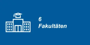 6 Fakultäten 